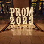 PROM 2023 marquee letters